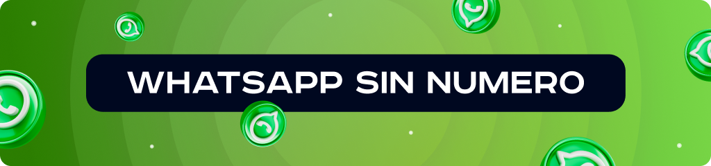 Cómo Usar WhatsApp Sin Número de Teléfono | Guía Completa 2025